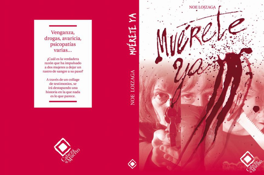 Portada y contraportada de 'Muérte, ya!'