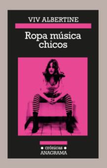 Portada del libro 'Ropa, música, chicos'