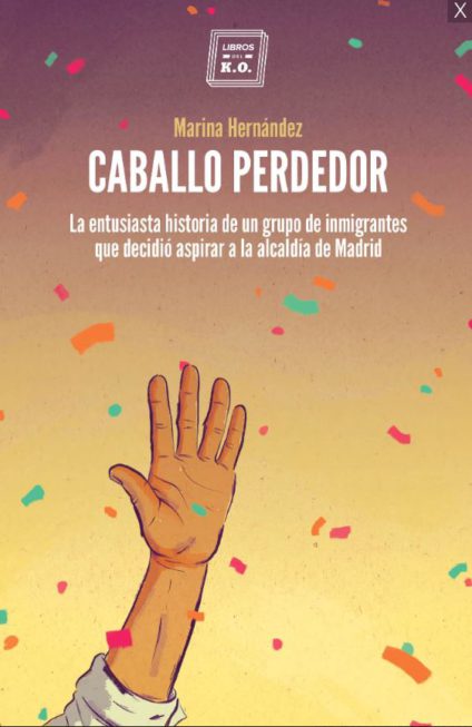 portada del libro Caballo Perdedor de Marina Hernández, sobre inmigración, donde aparece una mano rodeada de confetti