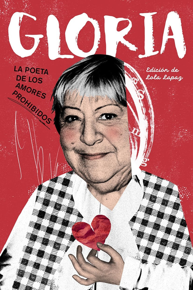 Portada de ‘Gloria, la poeta de los amores prohibidos’, (editorial Dos Bigotes)