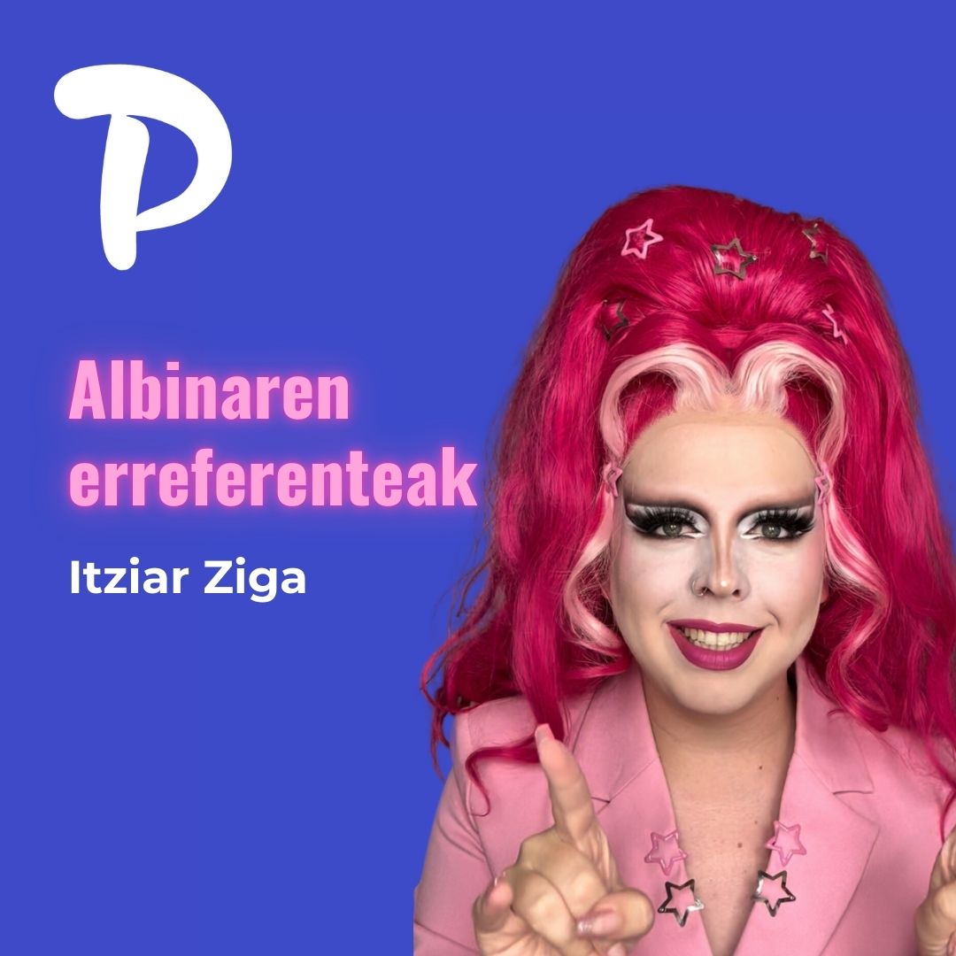 Albinaren erreferenteak. Itziar Ziga