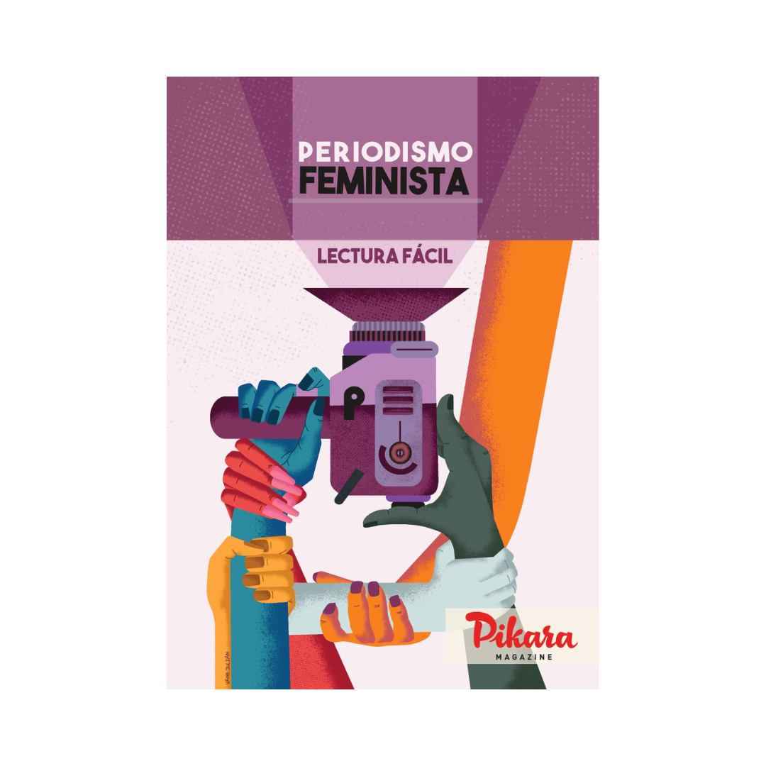 Periodismo feminista. Monográfico de lectura fácil